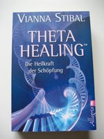 Theta Healing - Die Heilkraft der Schöpfung Baden-Württemberg - Marxzell Vorschau