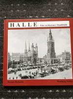 Halle an der Saale, Ein verlorenes Stadtbild Nordrhein-Westfalen - Marl Vorschau