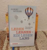 Leben lernen ein Leben lang, Albert Kitzler, Philosophie Brandenburg - Wiesenburg/Mark Vorschau