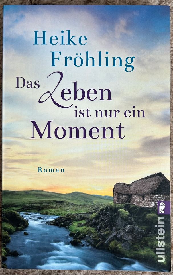 Das Leben ist nur ein Moment Heike Fröhling in Hamburg