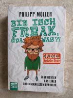 Philipp Möller - Bin isch Freak, oda was?! (Mängelexemplar) Baden-Württemberg - Vaihingen an der Enz Vorschau