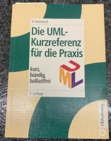 Die UML Kurzreferenz für die Praxis Nordrhein-Westfalen - Wegberg Vorschau