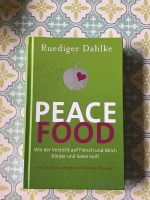 Buch - Peace Food v. Rüdiger Dahlke - vegan Baden-Württemberg - Zaisenhausen Vorschau