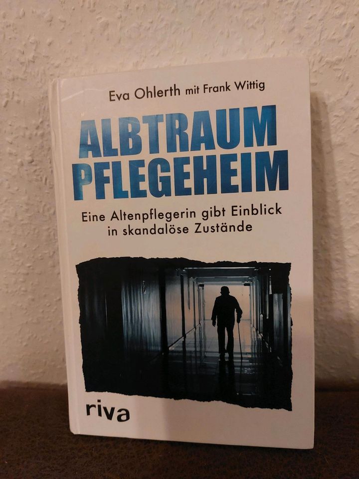 Albtraum Pflegeheim Eva Ohlerth Altenpflege Buch in Emmerich am Rhein