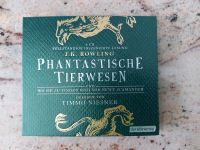 Phantastische Tierwesen J.K. Rowling CD Hörspiel Aubing-Lochhausen-Langwied - Aubing Vorschau