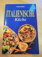 Kochbuch "Italienische Küche"  NEU Bayern - Eching (Niederbay) Vorschau