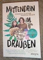 Mittendrin im Draußen | Norman Glatter und Vanessa Braun Bayern - Oberammergau Vorschau