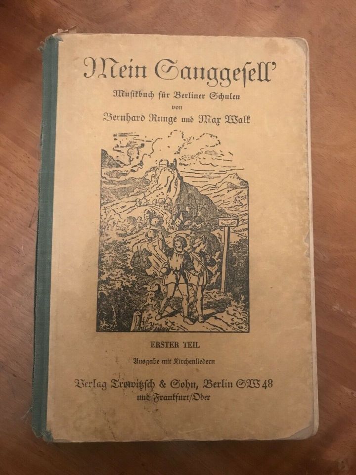 Mein Sanggesell, Musikbuch für Berliner Schulen / Bernhard Runge in Hannover