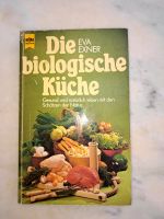 Die biologische Küche, Eva Exner Münster (Westfalen) - Roxel Vorschau