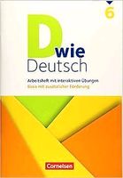 D wie Deutsch - Zu allen Ausgaben - 6. Schuljahr: Arbeitsheft mit Berlin - Reinickendorf Vorschau