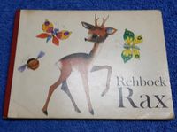 DDR Kinderbuch Rehbock Rax, Kral Nitzsche 1973 Leipzig - Knautkleeberg-Knauthain Vorschau