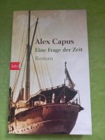 Eine Frage der Zeit,  Roman,  Alex Capus Schwarzatal - Schwarzmühle Vorschau