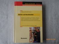 Bücher und Buchhändler, Edition Buchhandel, Bramann - neu! Nordrhein-Westfalen - Freudenberg Vorschau