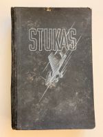 Stukas von Curt Strohmeyer - Erlebnis eines Fliegerkorps Baden-Württemberg - Pfedelbach Vorschau