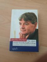 Joschka Fischer Für einen neuen Gesellschaftsvertrag Baden-Württemberg - Rastatt Vorschau