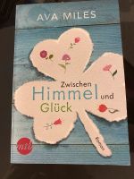 Ava Miles: Zwischen Himmel und Glück (9783956496776) Neu Roman Rheinland-Pfalz - Kandel Vorschau