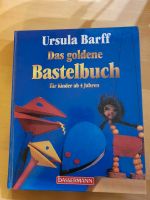 Das goldene Bastelbuch für Kinder ab 4 Jahren Bayern - Gars am Inn Vorschau