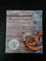 So kocht Bayern mit dem Thermomix Bayern - Weiden (Oberpfalz) Vorschau