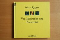 HANS KRUPPA : VON INSPIRATION und KREATIVITÄT Nordrhein-Westfalen - Ahaus Vorschau