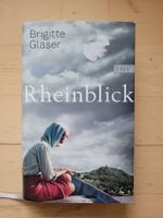 Glaser, Brigitte: Rheinblick, Roman, Hardcover München - Milbertshofen - Am Hart Vorschau