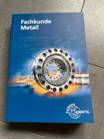 Fachkunde Metall 58. Auflage Europa Hessen - Eppstein Vorschau