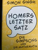 Homers letzter Satz Simon Singh Simpsons Buch Schleswig-Holstein - Kiel Vorschau