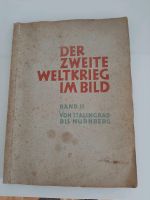 Der zweite Weltkrieg im Bild, Band II Baden-Württemberg - Rastatt Vorschau