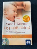 Buch Hypnobirthing von Marie F. Mongan ohne CD Bayern - Höchberg Vorschau