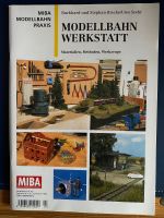 MIBA Modellbahn Praxis - Modellbahn-Werkstatt Niedersachsen - Schwülper Vorschau