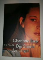 ❌Taschenbuch - Die Sünde der Engel ❌von Charlotte Link - Roman Hessen - Bad Hersfeld Vorschau