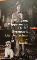 Die Deutschen und ihre Hunde. Wippermann/Berentzen Stuttgart - Stuttgart-Ost Vorschau