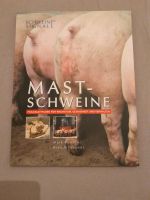 Schweinesignale: Mastschweine Buch Schleswig-Holstein - Bargstedt (Holst) Vorschau