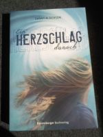 Sarah Alderson Ein Herzschlag danach Jugendthriller ab 14 Jahren Baden-Württemberg - Bad Buchau Vorschau