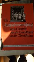 Die Aufnahmeprüfung 1948Beim Übertritt von der Grundschule zur O. Niedersachsen - Wolfenbüttel Vorschau