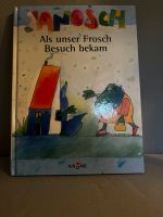 Kinderbuch Janosch, Als unser Frosch Besuch bekam Bayern - Röttenbach (bei Erlangen) Vorschau