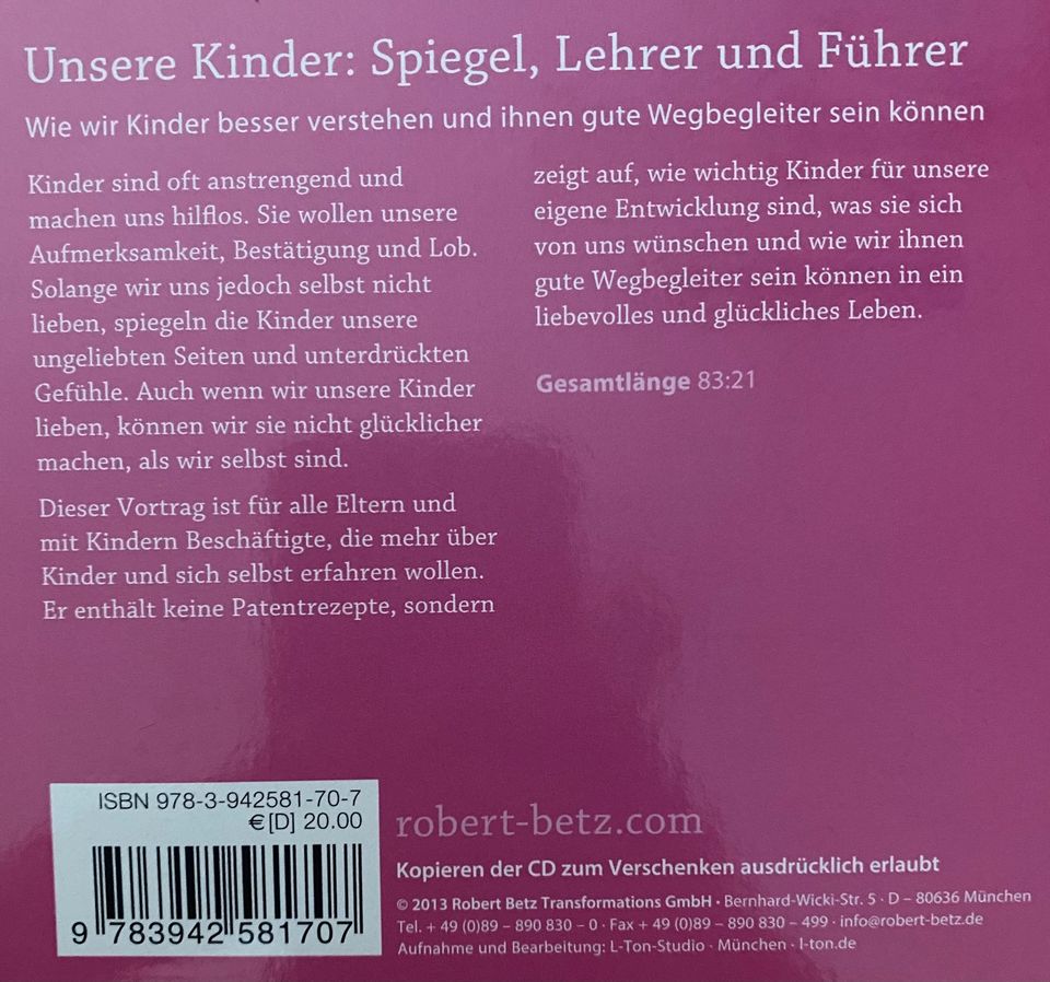 Robert Betz Unsere Kinder : Spiegel Lehrer Führer in Geldern