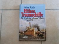 Buch Hitlers Traumschiffe - Die "Kraft durch Freude"-Flotte Dithmarschen - Wöhrden Vorschau