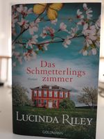 Das Schmetterlingszimmer von Lucinda Riley / Roman / Taschenbuch Niedersachsen - Lemwerder Vorschau