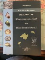 Balearen / Land +Süsswassermollusken Balearischen Inseln  NEU ‼️ Rheinland-Pfalz - Frei-Laubersheim Vorschau