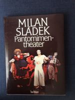 Milan Sladek Pantomimentheater – Bildband + 2 DVDs Köln - Mülheim Vorschau