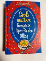 Großmutters Rezepte & Tipps für den Alltag Rheinland-Pfalz - Neustadt (Westerwald) Vorschau