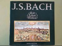 J. S. Bach Zeit Leben Wirken Baden-Württemberg - Esslingen Vorschau