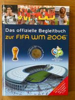 Offizielles Begleitbuch zur FIFA WM 2006 inkl. Medaille Niedersachsen - Salzhemmendorf Vorschau