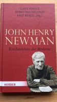 John Henry Newman - Kirchenlehrer der Moderne - WIE NEU Hessen - Wiesbaden Vorschau