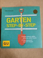 Garten Step-By-Step von Folko Kullmann (neu/unbenutzt) Hessen - Wiesbaden Vorschau