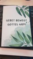 Gebetsbuch. Notizbuch Bibelverse "Gebet bewegt Gottes Arm" NEU Köln - Zollstock Vorschau