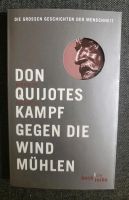 Cervantes : Don quijotes Kampf gegen die Windmühlen Berlin - Friedenau Vorschau