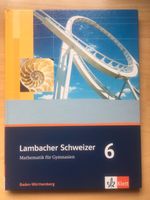 Lambacher Schweizer 6 - Mathematik für Gymnasien Baden-Württemberg - Salem Vorschau
