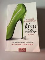 Ein Ring von Tiffany - Lauren Weisberger Baden-Württemberg - Waldshut-Tiengen Vorschau