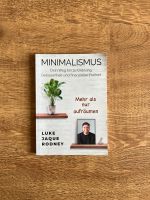 Buch Minimalismus Mehr als nur aufräumen Luke Jaque Rodney Rheinland-Pfalz - Heimbach Vorschau